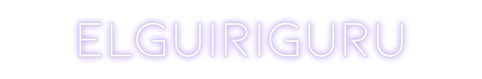 Neon personalizado: elguiriguru