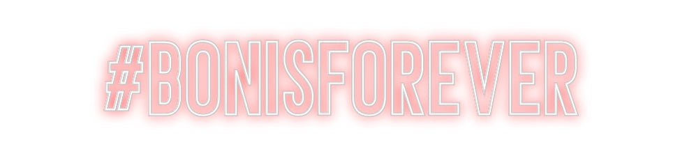 Neon personalizado: #bonisforever
