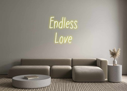 Neon personalizado: Endless 
Love