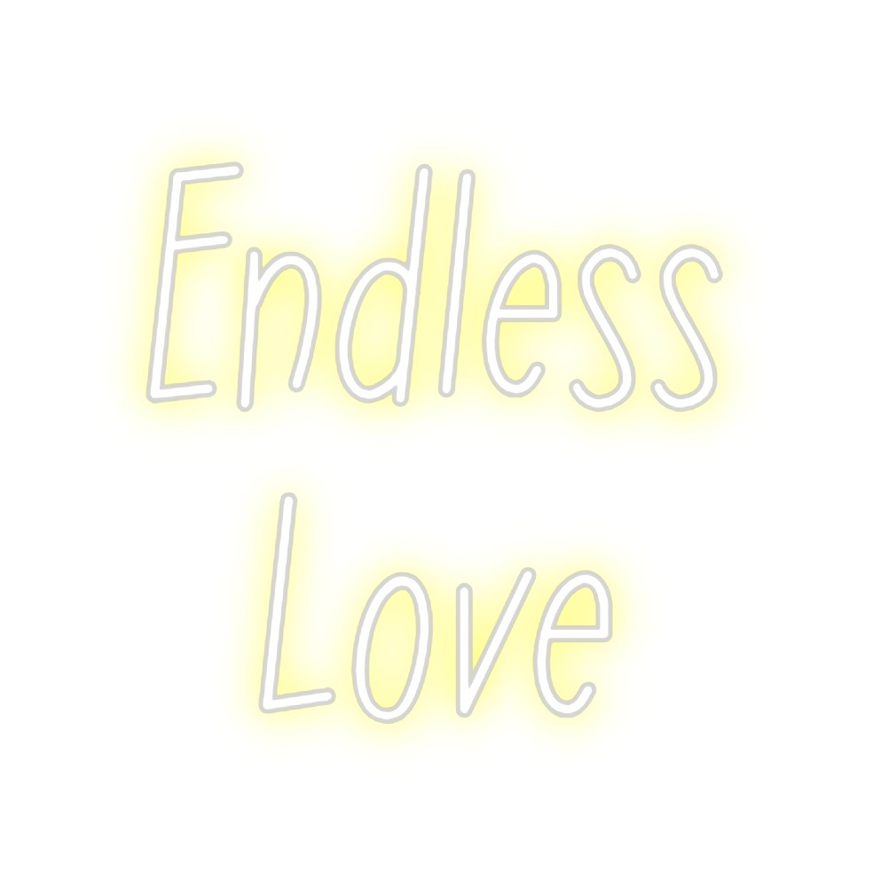 Neon personalizado: Endless 
Love
