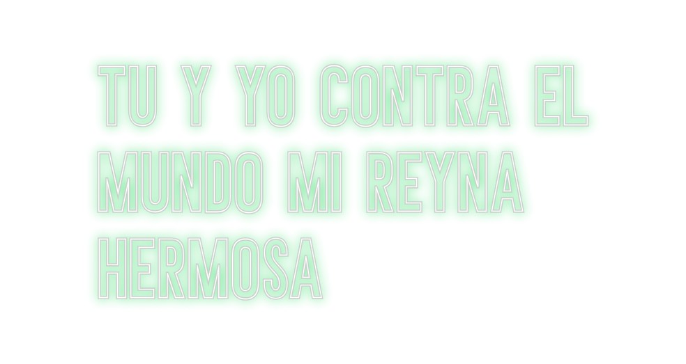 Neon personalizado: Tu y Yo contr...