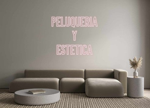 Neon personalizado: PELUQUERIA
 ...