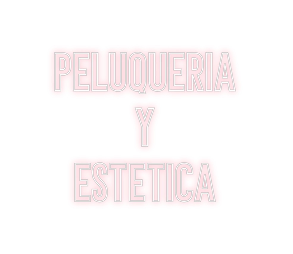 Neon personalizado: PELUQUERIA
 ...