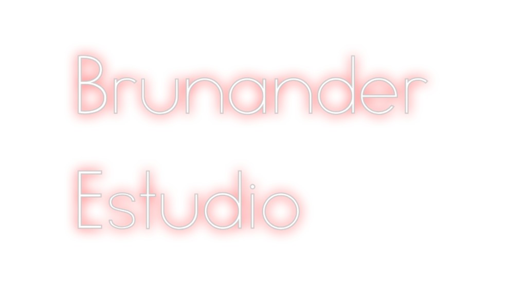 Neon personalizado: Brunander 
 ...