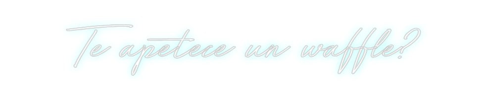 Neon personalizado: Te apetece un...