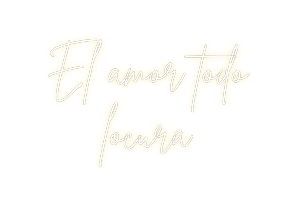 Neon personalizado: El amor todo...