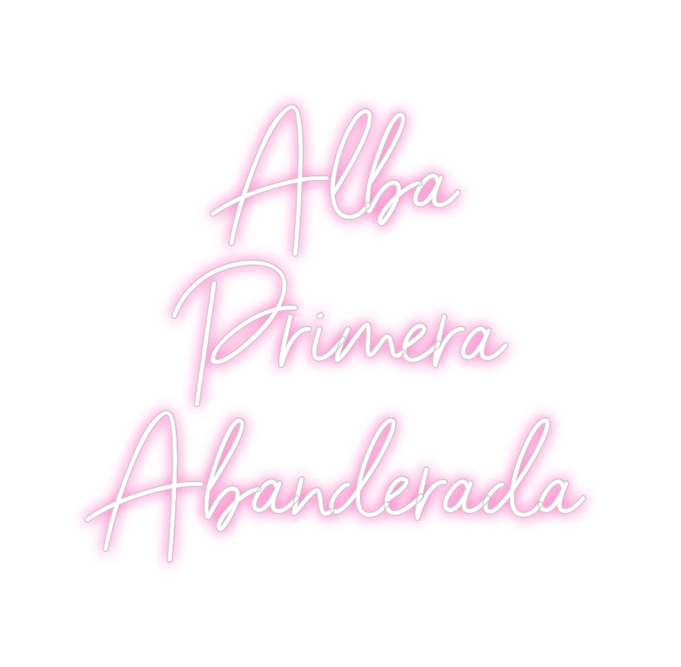Neon personalizado: Alba
Primera...