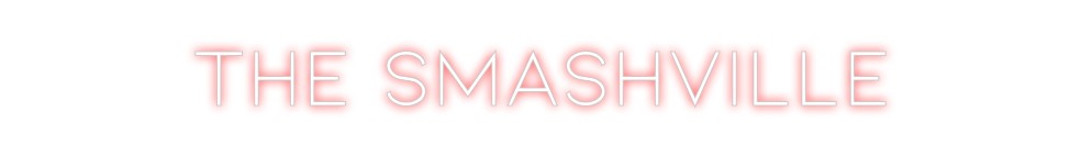 Neon personalizado: The Smashville