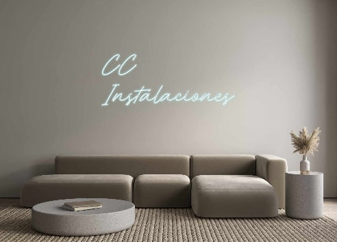Neon personalizado: CC 
Instalac...
