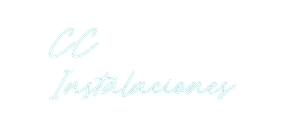 Neon personalizado: CC 
Instalac...