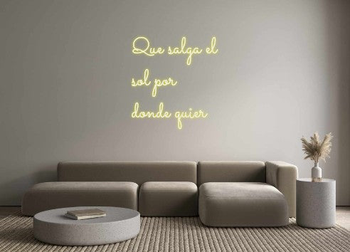 Neon personalizado: Que salga el...