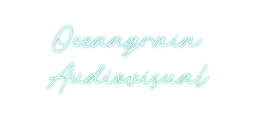 Neon personalizado: Oceangrain
A...