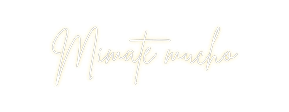 Neon personalizado: Mimate mucho
