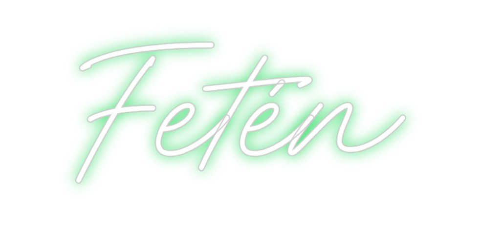 Neon personalizado: Fetén