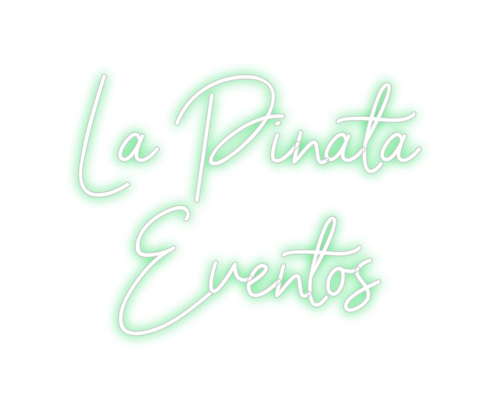Neon personalizado: La Piñata
Ev...