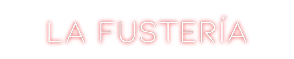 Neon personalizado: La Fustería