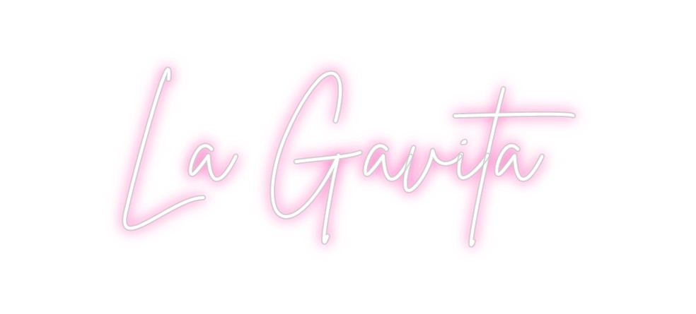 Neon personalizado: La Gavita