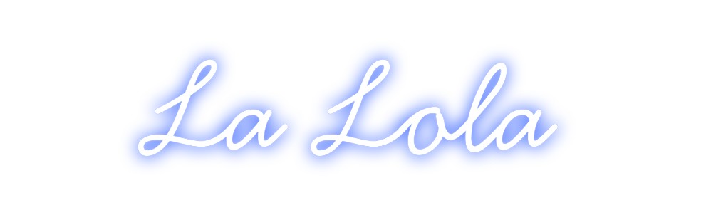 Neon personalizado: La Lola