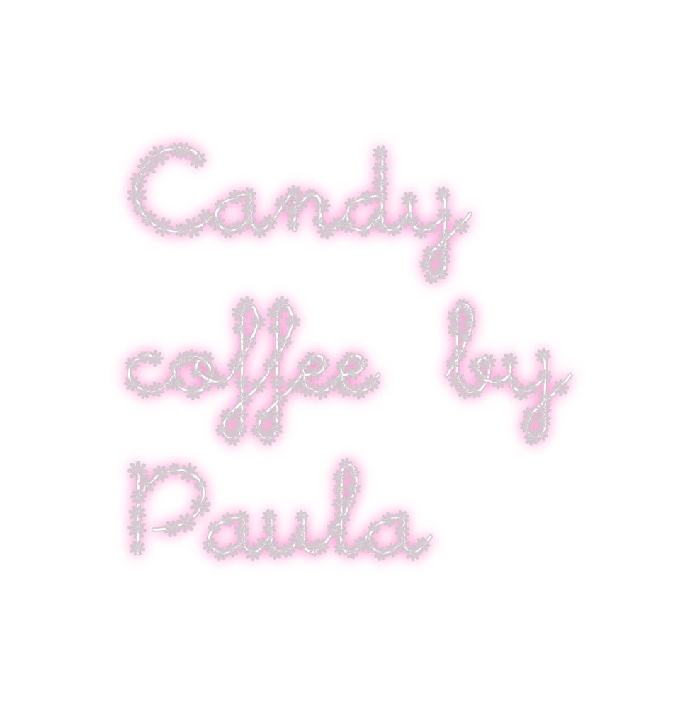 Neon personalizado: Candy
coffee...