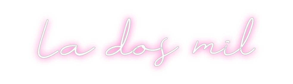 Neon personalizado: La dos mil