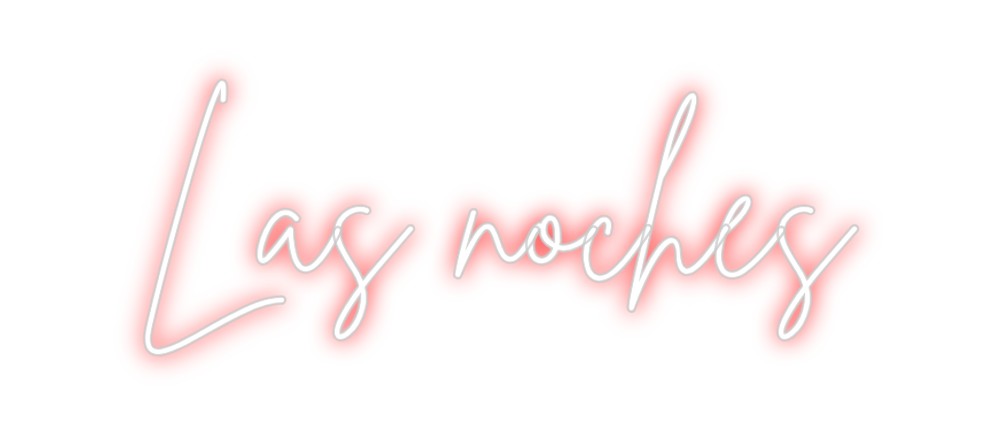 Neon personalizado: Las noches