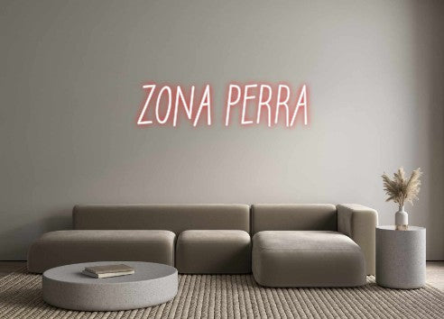 Neon personalizado: ZONA PERRA
