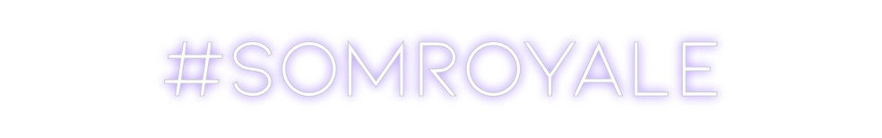 Neon personalizado: #somRoyale
