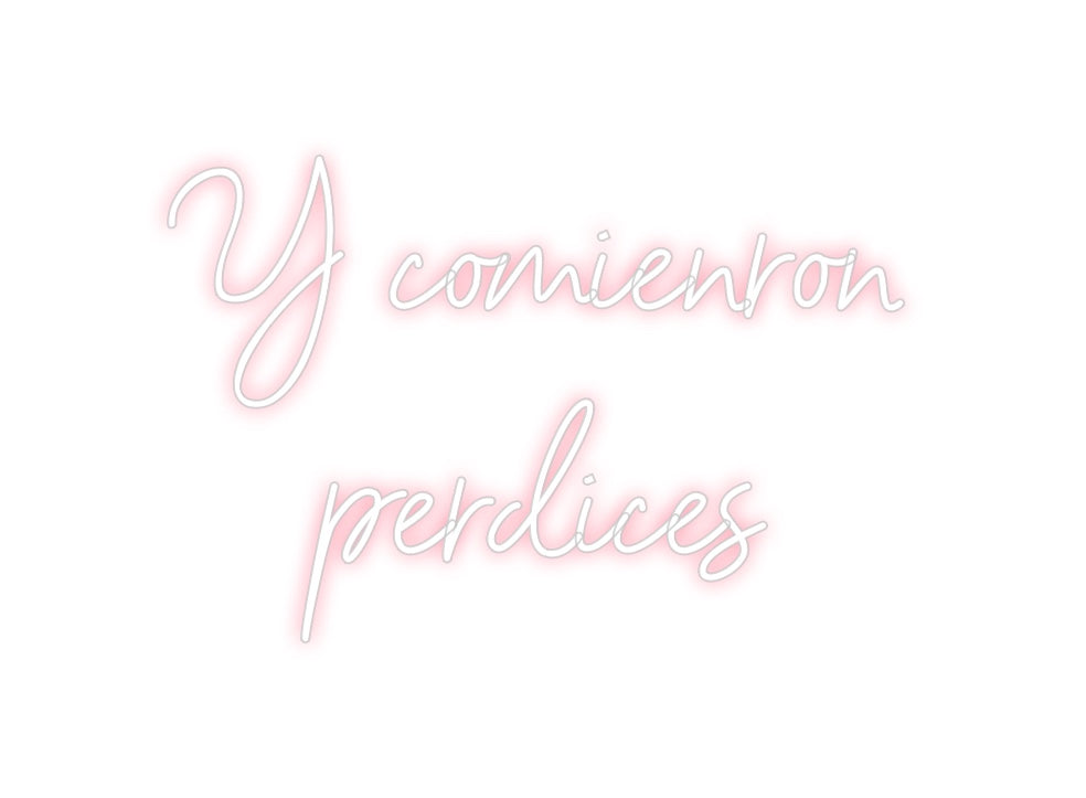 Neon personalizado: Y comienron
...