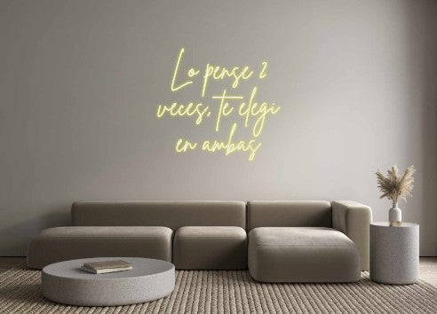 Neon personalizado: Lo pense 2
v...