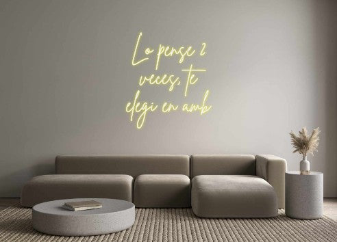 Neon personalizado: Lo pense 2
v...