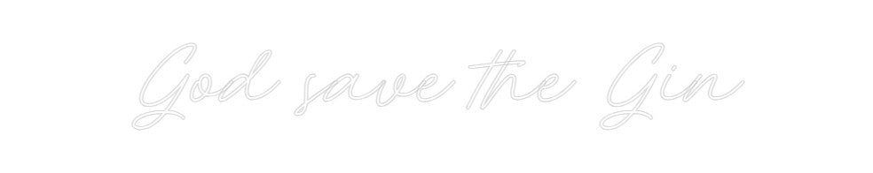 Neon personalizado: God save the ...