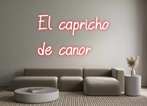 Neon personalizado: El capricho
...