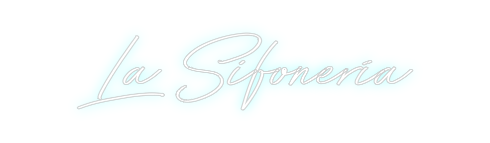 Neon personalizado: La Sifonería