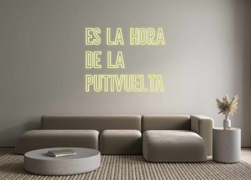 Neon personalizado: ES LA HORA
D...