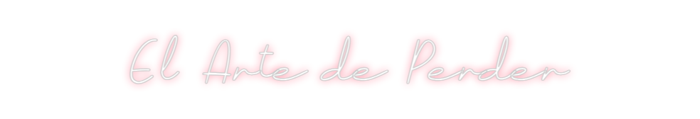 Neon personalizado: El Arte de Pe...