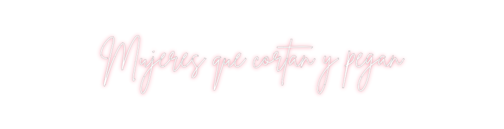 Neon personalizado: Mujeres que c...