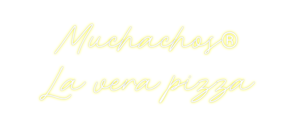 Neon personalizado: Muchachos®
L...