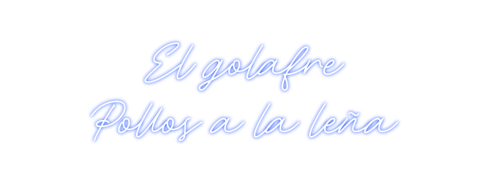 Neon personalizado: El golafre
P...