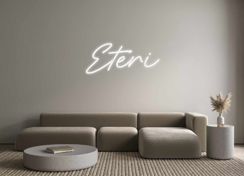 Neon personalizado: Eteri