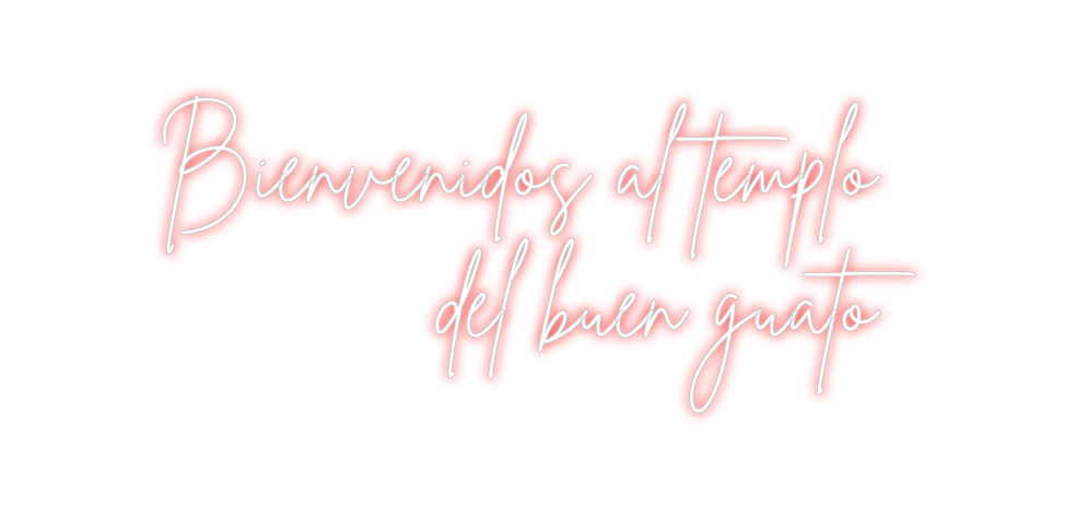 Neon personalizado: Bienvenidos a...