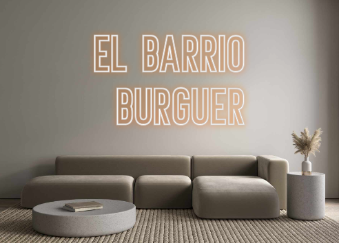 Neon personalizado: El Barrio 
B...