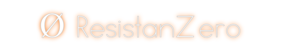 Neon personalizado: Ø ResistanZero