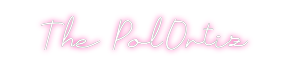 Neon personalizado: The PolOrtiz