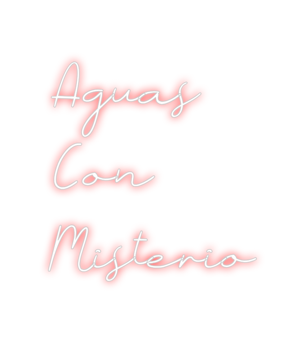 Neon personalizado: Aguas
Con
M...