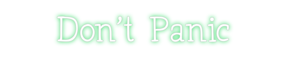 Neon personalizado: Don't Panic