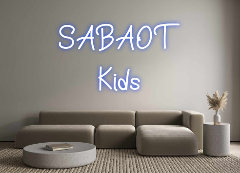 Neon personalizado: SABAOT
Kids