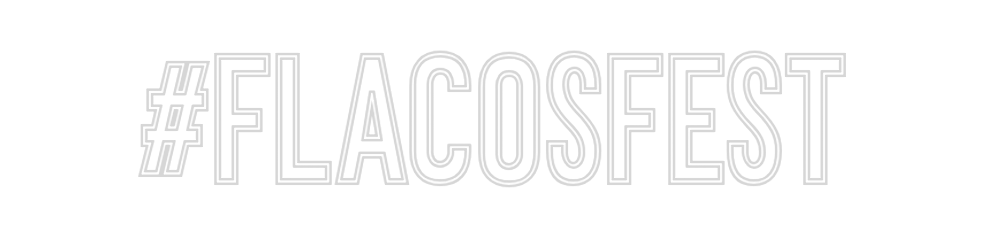 Neon personalizado: #FLACOSFEST