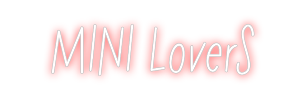 Neon personalizado: MINI LoverS