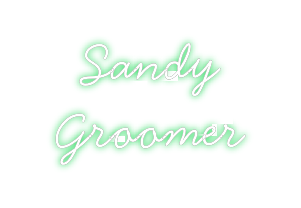 Neon personalizado: Sandy 
Groomer