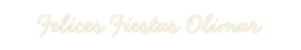Neon personalizado: Felices Fiest...